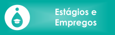 ESTÁGIOS E EMPREGOS 1