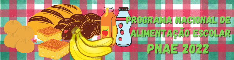 Programa Nacional de Alimentação Escolar PNAE