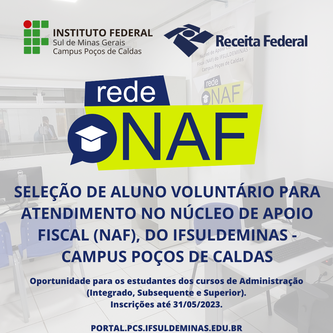 SELEÇÃO DE ALUNO VOLUNTÁRIO PARA ATENDIMENTO NO NÚCLEO DE APOIO FISCAL NAF